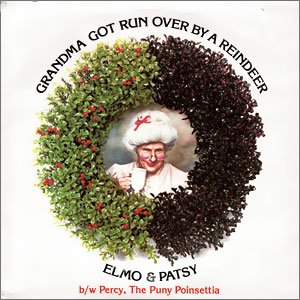 Single Elmo & Patsy-Grandma Got Run Over by a Reindeer cover.jpg