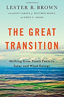 Title Page of The Great Transition Shifting from Fossil Fuels to Wind and Solar Energy