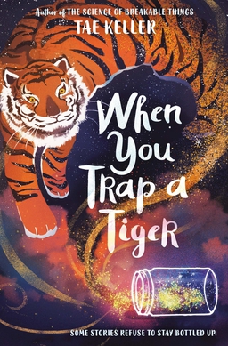 When You Trap a Tiger cover.jpg