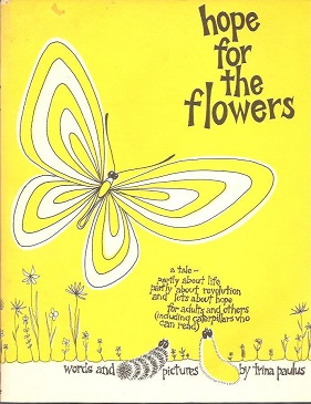 Hope for the Flowers.jpg