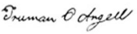 Signature of Truman O. Angell