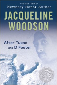 Jacqueline Woodson After tupac and d foster cover.jpg