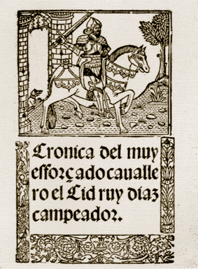 Cronica del muy esforçado cauallero el Cid ruy diaz campeador