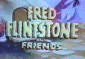 Fred Flintstone and Friends.jpg
