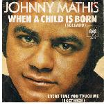When-a-child-is-born-johnny-mathis.jpg