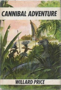 Willard Price Cannibal Adventure