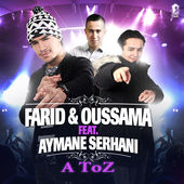 A-Toz-single-Farid-and-Oussama-featuring-Aymane-Serhani.jpg