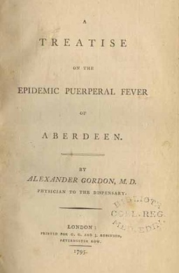 Treatise on the Epidemic Puerperal Fever of Aberdeen (1795)