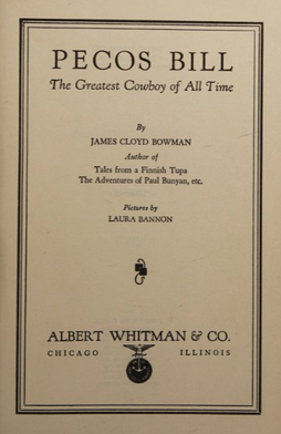 Pecos Bill - The Greatest Cowboy of All Time (Book Cover).png