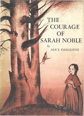 The Courage of Sarah Noble book cover.jpg