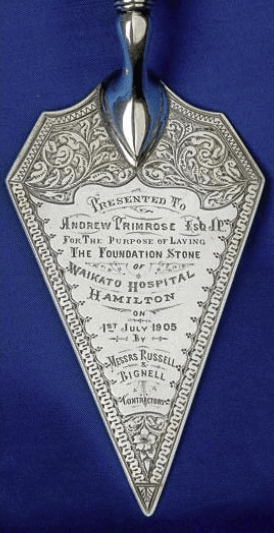 Waikato Hospital Foundation Stone Trowel Presented to Andrew Primrose July 1st 1905
