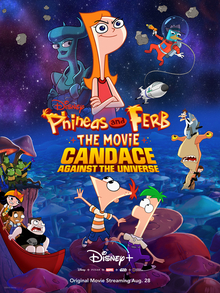 Poster for Phineas and Ferb The Movie Candace Against The Universe.jpeg