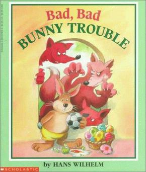 Bad, Bad Bunny Trouble.jpg