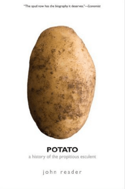 Cover of Potato A History of the Propitious Esculent cover.png
