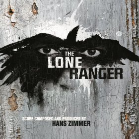 The Lone Ranger (Original Motion Picture Score).jpg