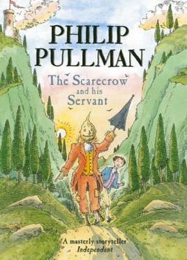 TheScarecrowAndHisServant-PhilipPullman.jpg