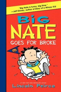 Big Nate Goes for Broke.jpg