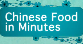 Chinese Food in Minutes.png