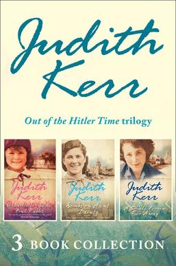 Judith Kerr Out of the Hitler Time trilogy cover.jpg