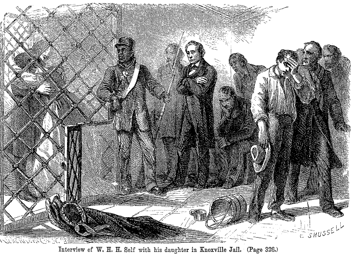 Brownlow (center) watches as Harrison Self says goodbye to his daughter. Self was later pardoned by Jefferson Davis.