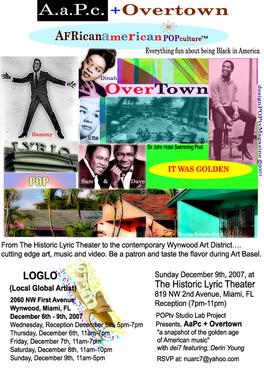 Nrm studio-lab projects A.A.P.C. + Overtown (Music and CUlture of Overtown) Performance at the Lyric Theater (2007)