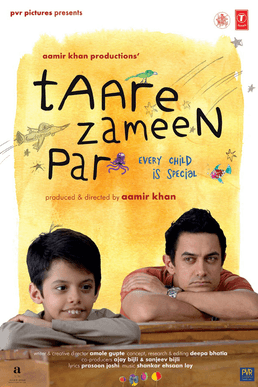 A smiling, young Indian boy sits at a desk with his head resting on his folded arms in front of him. Behind him and to his right, a young Indian man is doing the same and is looking at the boy. Above them is the film's title "Taare Zameen Par" with the subtitle of "Every Child is Special". Drawings of a bird, plane, octopus, and fish are in the background.