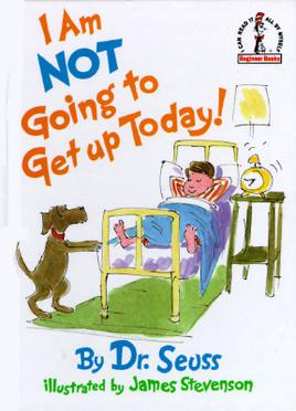 I Am NOT Going to Get Up Today cover.jpg