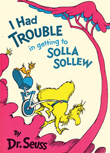 I Had Trouble in Getting to Solla Sollew.jpg
