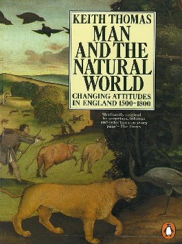 Man and the Natural World by Keith Thomas, cover