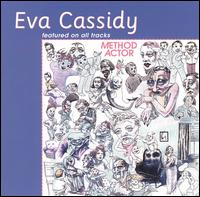 Eva Cassidy - Method Actor