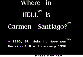 Where in Hell is Carmen Santiago