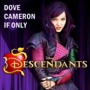 Dove Cameron - If Only