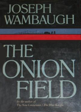 The Onion Field.jpg