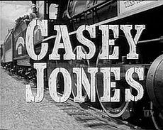 The title "Casey Jones", The Cannonball Express passes by at speed.