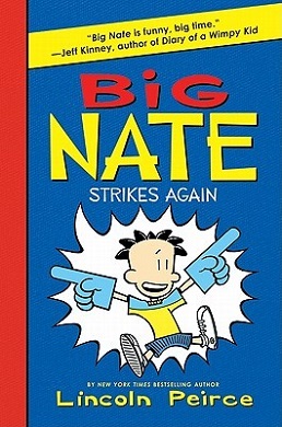 Big Nate Strikes Again.jpg