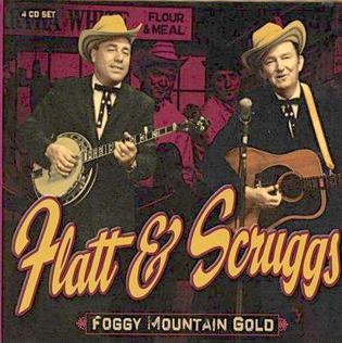 Flatt and Scruggs-Foggy Mountain Gold (record album)