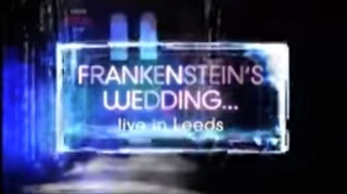 Frankensteins Wedding Live In Leeds Title Card.JPG