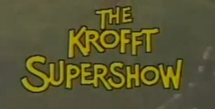 The Krofft Supershow.jpg