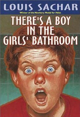 Sachar - There's a Boy in the Girls' Bathroom Coverart.jpg