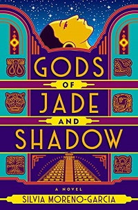 Gods of Jade and Shadow