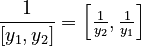 \frac{1}{[y_1, y_2]} = \left [\tfrac{1}{y_2}, \tfrac{1}{y_1} \right ]