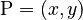 \mathrm{P} = (x,y)