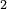 ^2 