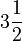 3\frac{1}{2}