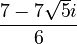 \frac{7 - 7\sqrt{5}i}{6}
