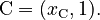 \mathrm{C} = (x_\mathrm{C},1).