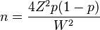 n = \frac{4Z^2p(1-p)}{W^2}