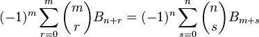  (-1)^m \sum_{r=0}^m \binom{m}{r} B_{n+r}=(-1)^n \sum_{s=0}^n \binom{n}{s} B_{m+s} 