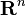 \textbf{R}^n