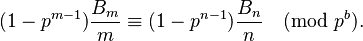 (1-p^{m-1})\frac{B_m}{m} \equiv (1-p^{n-1})\frac{B_n} n \pmod{p^b}.